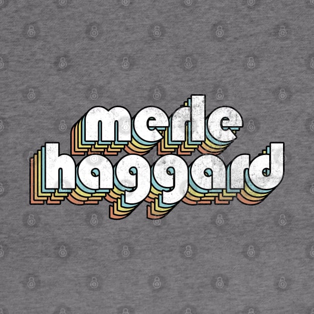 Merle Haggard - Retro Rainbow Letters by Dimma Viral